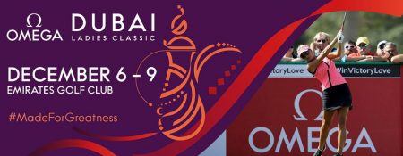 Omega Dubai Ladies Masters 2017 - Coming Soon in UAE   