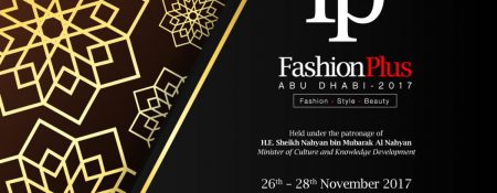 Fashion Plus Abu Dhabi 2017 - Coming Soon in UAE   