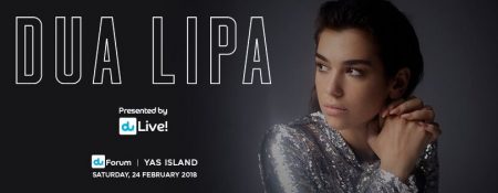 DUA LIPA Live in Abu Dhabi - Coming Soon in UAE   