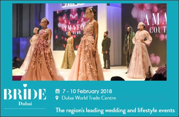 Bride Show Dubai 2018 - Coming Soon in UAE   