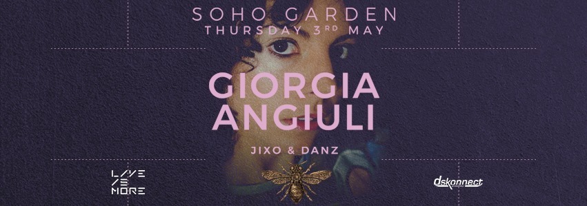 Giorgia Angiuli LIVE at Soho Garden - Coming Soon in UAE   