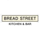 Bread Street Kitchen & Bar - Coming Soon in UAE   