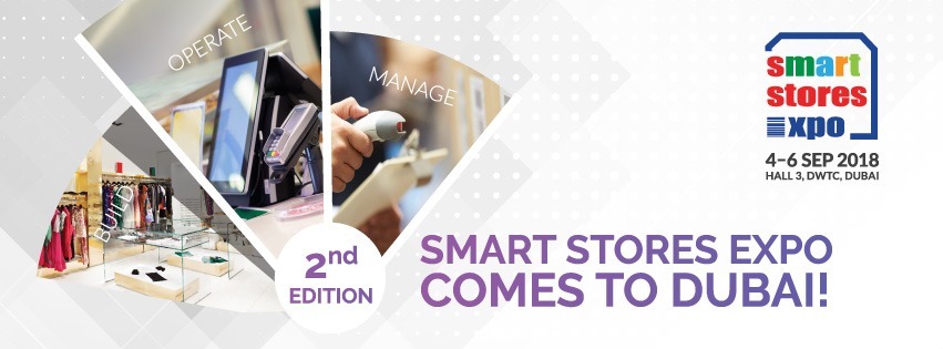 Smart Stores Expo in Dubai - Coming Soon in UAE   