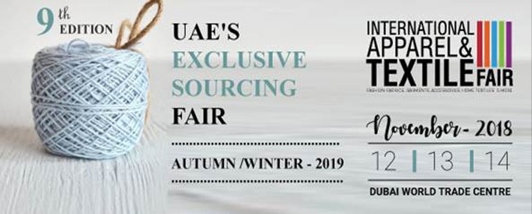 International Apparel & Textile Fair 2018 - Coming Soon in UAE   