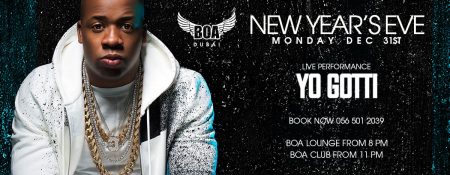 BOA: New Year’s Eve 2019 ft. Yo Gotti - Coming Soon in UAE   