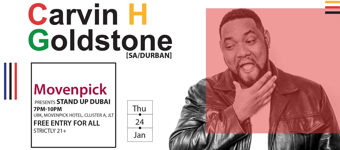 Stand Up Dubai: Carvin H Goldstone - Coming Soon in UAE   