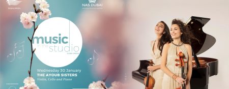 Music in the Studio: The Ayoub Sisters - Coming Soon in UAE   