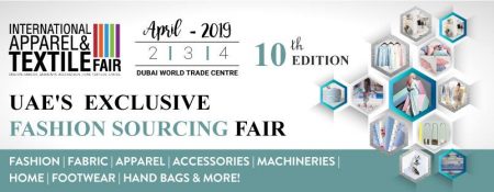 International Apparel & Textile Fair 2019 - Coming Soon in UAE   