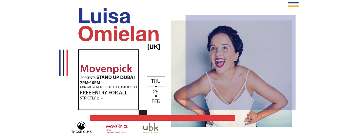 Stand Up Dubai: Luisa Omielan - Coming Soon in UAE   