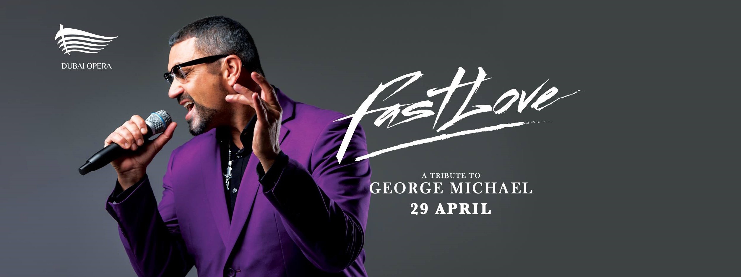 Fastlove – A Tribute to George Michael - Coming Soon in UAE   