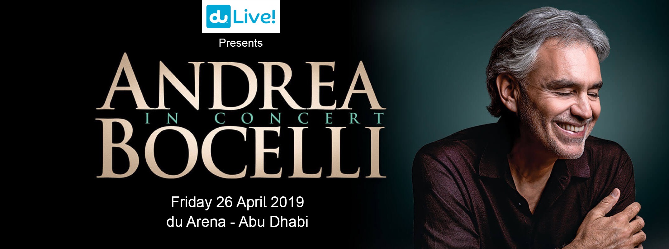 Andrea Bocelli concert at du Arena - Coming Soon in UAE   