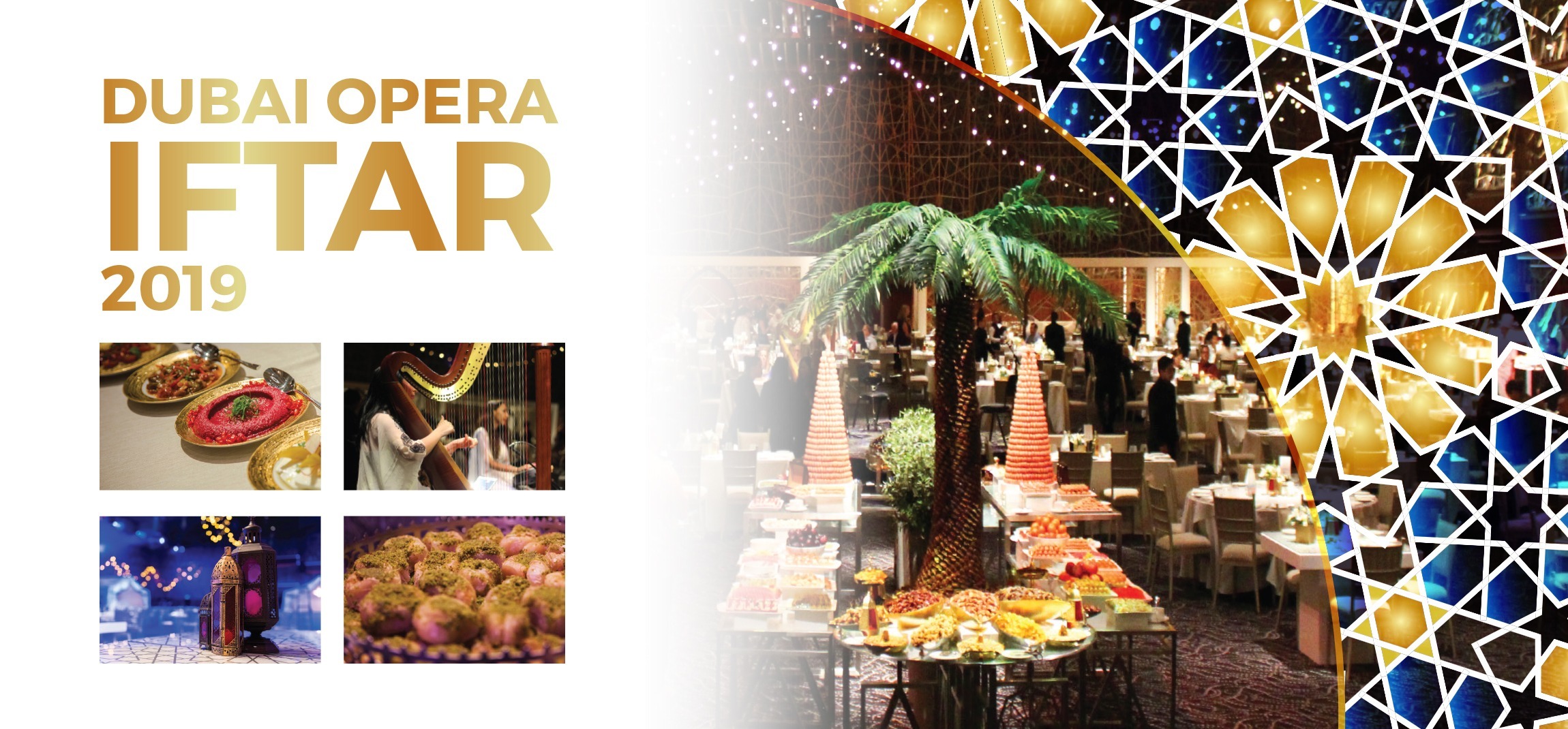 Dubai Opera: Iftar 2019 - Coming Soon in UAE   