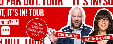 The Laughter Factory: So Far Out, It’s In! Tour - Coming Soon in UAE   