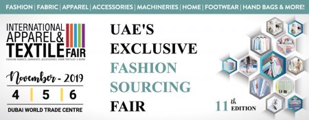 International Apparel & Textile Fair 2019 – 11th edition - Coming Soon in UAE   