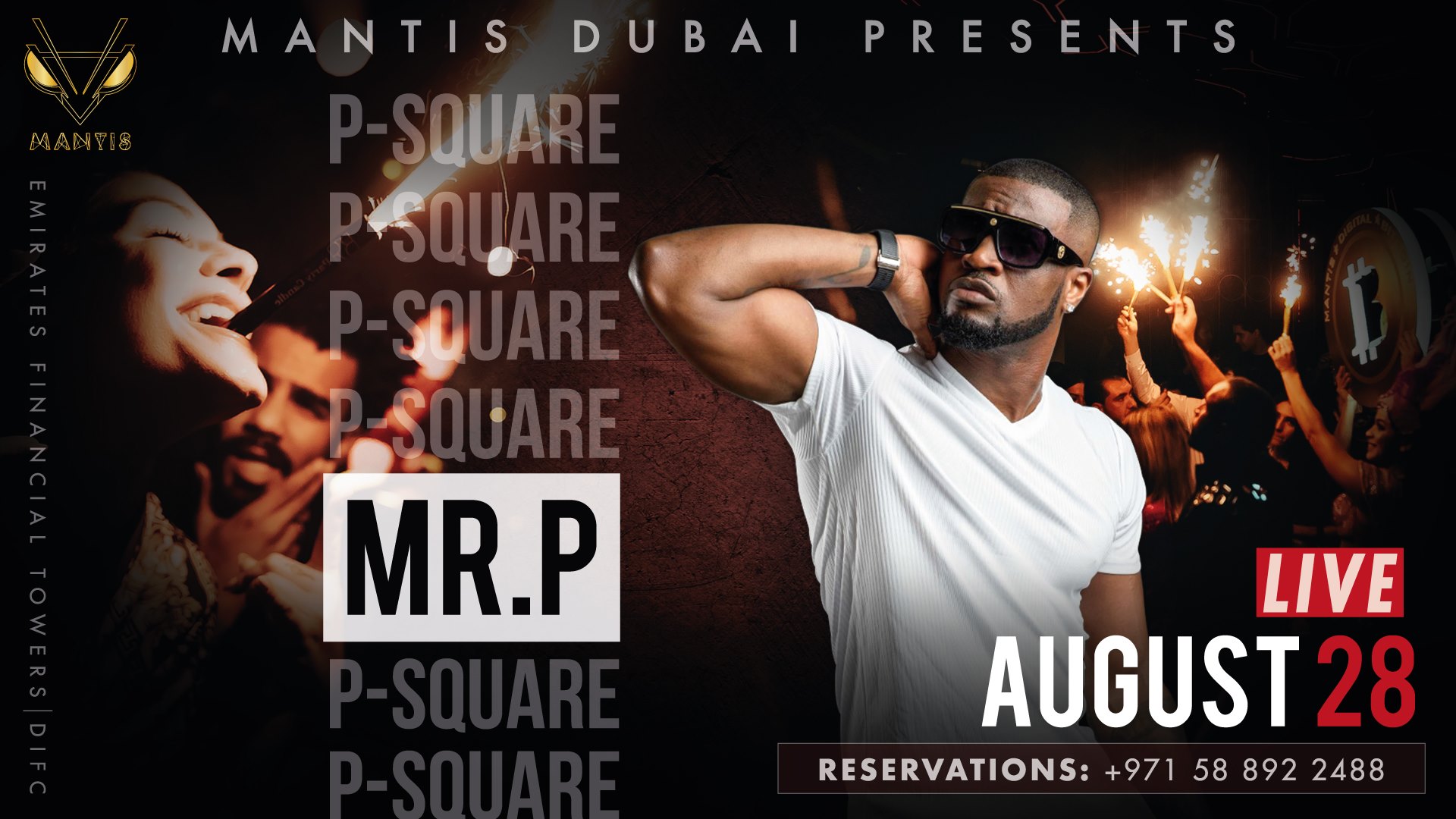 Mr. P from P-Square at Mantis - Coming Soon in UAE   