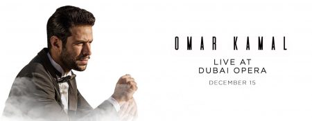 Omar Kamal at the Dubai Opera - Coming Soon in UAE   