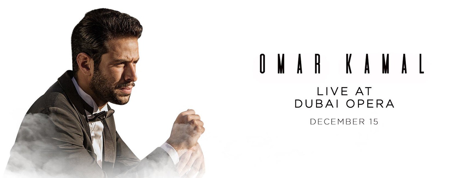 Omar Kamal at the Dubai Opera - Coming Soon in UAE   