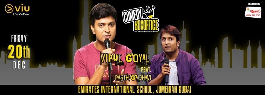 Comedy Box Office with Vipul Goyal & Parth Gadhavi - Coming Soon in UAE   