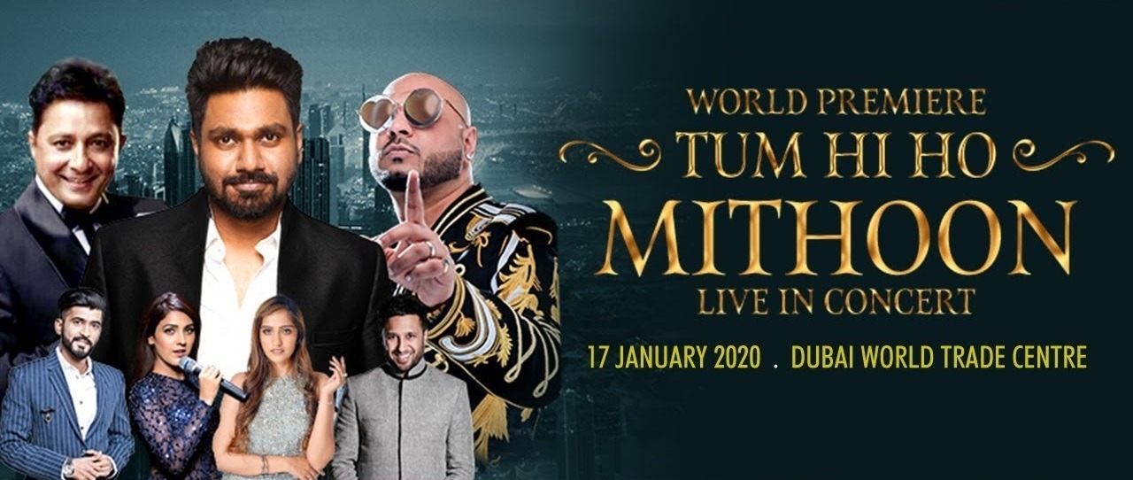 World Premiere “Tum Hi Ho” Mithoon Live in Concert - Coming Soon in UAE   