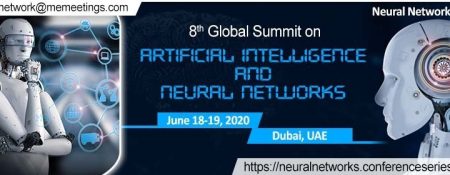 8th Global Summit on Artificial Intelligence and Neural Networks - Coming Soon in UAE   