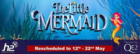 The Little Mermaid​ (Rescheduled to May 12-22) - Coming Soon in UAE   