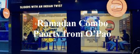 Ramadan Combo Paorty from O’Pao - Coming Soon in UAE   