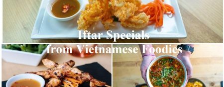 Iftar Specials from Vietnamese Foodies - Coming Soon in UAE   