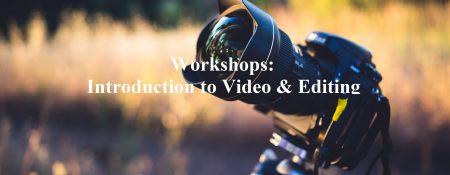 Workshops: Introduction to Video & Editing - Coming Soon in UAE   