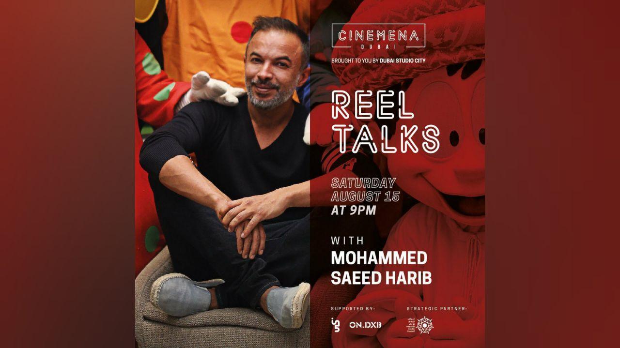 Reel Talks with Mohammed Saeed Harib - Coming Soon in UAE   