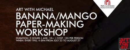 Workshop with Michael: Banana / Mango Paper-Making - Coming Soon in UAE   