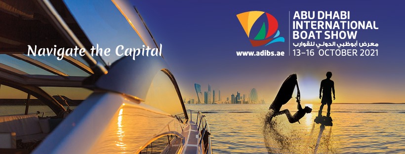 Abu Dhabi International Boat Show 2021 - Coming Soon in UAE   