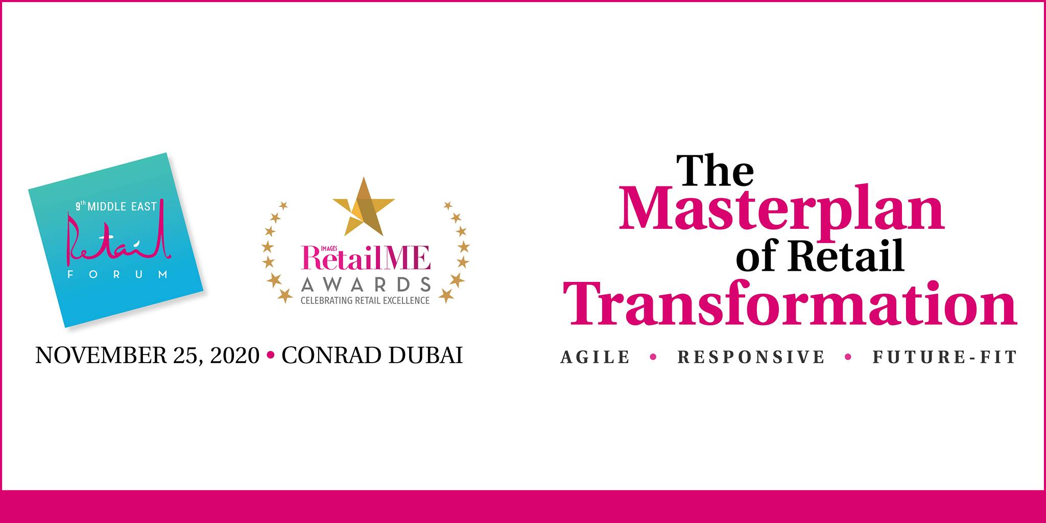 Middle East Retail Forum – The Masterplan of Retail Transformation - Coming Soon in UAE   