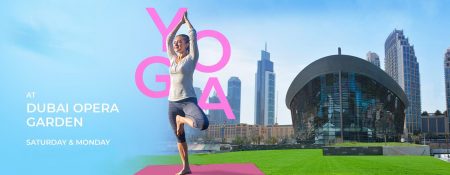 Yoga at Dubai Opera Garden - Coming Soon in UAE   