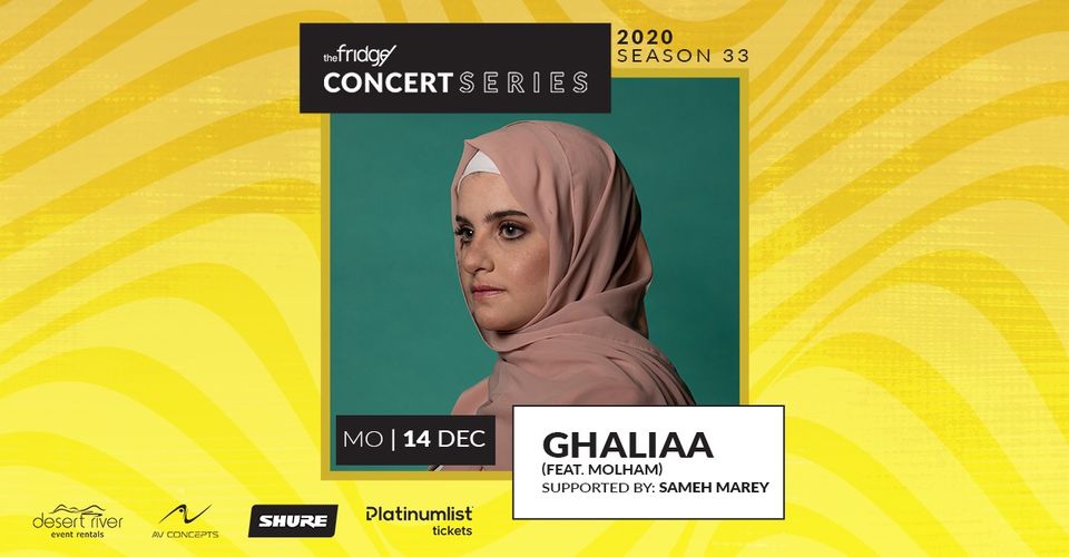 The Fridge Concert Series: Ghaliaa, Sameh Marey, Molham - Coming Soon in UAE   