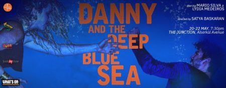 “Danny and the Deep Blue Sea” Play - Coming Soon in UAE   