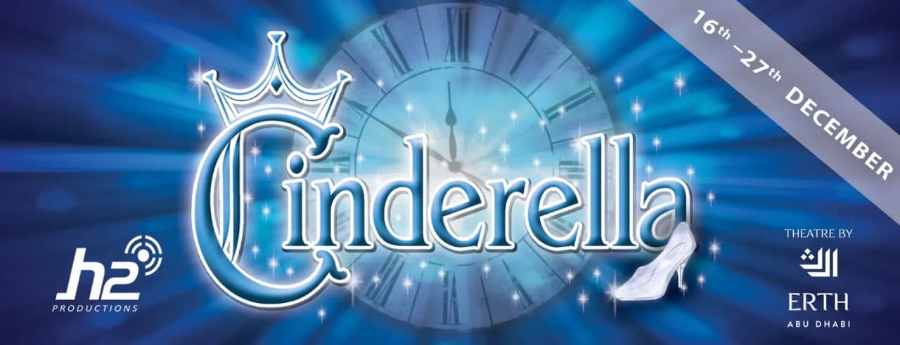 Cinderella Theatrical Show - Coming Soon in UAE   