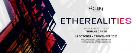 ETHEREALITIES at Volery Gallery - Coming Soon in UAE   