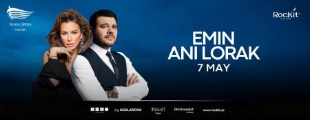 Emin & Ani Lorak live at Dubai Opera - Coming Soon in UAE   