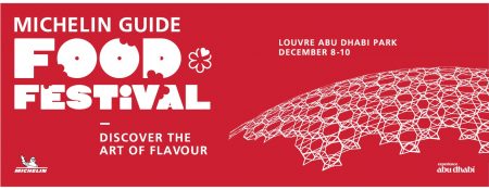 MICHELIN Guide Food Festival Abu Dhabi 2023 - Coming Soon in UAE   