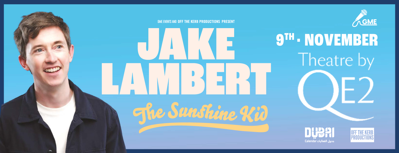 Jake Lambert at Theatre by QE2, Dubai - Coming Soon in UAE   