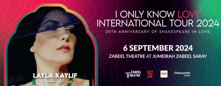 Layla Kaylif at Zabeel Theatre, Dubai - Coming Soon in UAE   