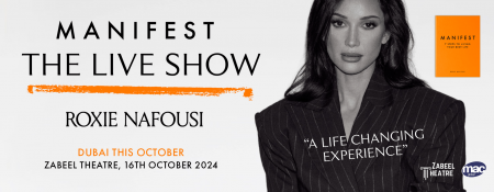 MANIFEST: Live with Roxie Nafousi at Zabeel Theatre, Dubai - Coming Soon in UAE   